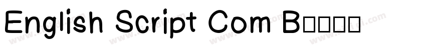 English Script Com B字体转换